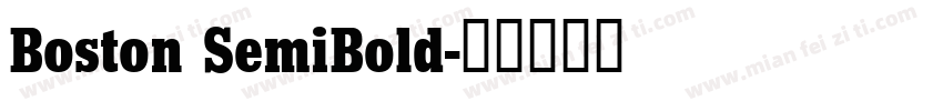 Boston SemiBold字体转换